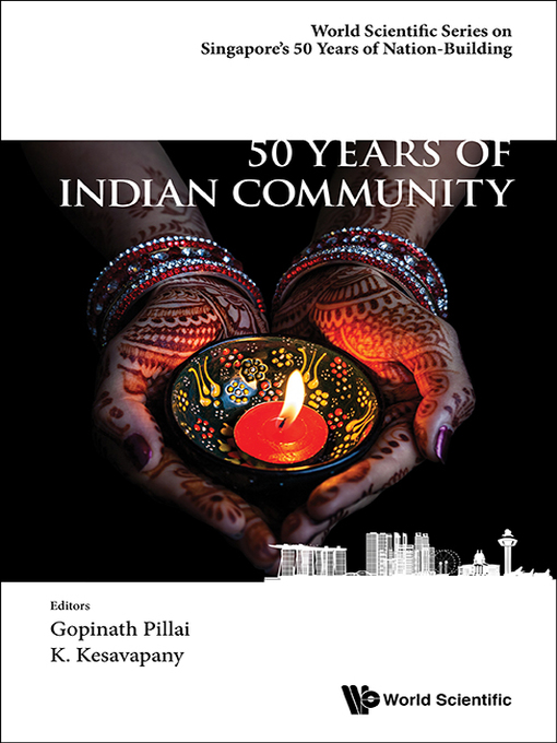 Title details for 50 Years of Indian Community In Singapore by Gopinath Pillai - Available
